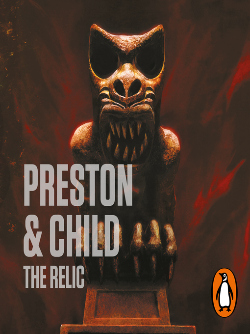 Title details for Relic by Douglas Preston - Available